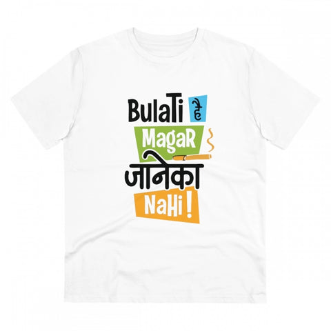 Generic Men's PC Cotton Bulati Hai Magar Jane Ka Nahi Printed T Shirt (Color: White, Thread Count: 180GSM)